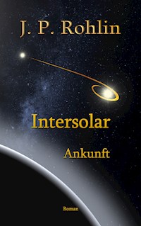 Intersolar Band 3 - J.P. Rohlin - ebook