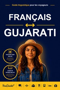 The Language Guide for Travelers - French to Gujarati - YouGuide - ebook