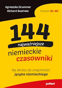 144 najważniejsze niemieckie czasowniki - Agnieszka Drummer Richard Boehnke - ebook