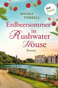 Erdbeersommer in Rushwater House - Angela Thirkell - ebook