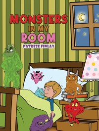 Monsters in my Room - Patrese Finlay - ebook