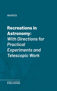 Recreations in Astronomy - Warren - ebook