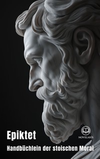 Epiktet: Handbüchlein der stoischen Moral - Epiktet - ebook