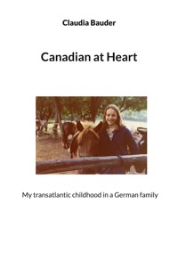 Canadian at Heart - Claudia Bauder - ebook