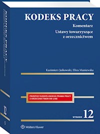 Kodeks pracy Komentarz - Jaśkowski Kazimierz, Maniewska Eliza - książka
