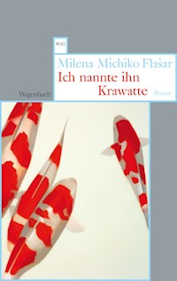 Ich nannte ihn Krawatte - Milena Michiko Flasar - ebook