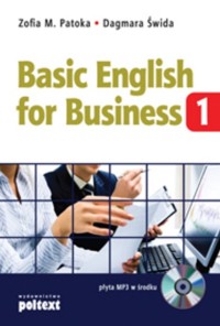 Basic English for Business 1-książka z płytą CD - Patoka Zofia M., Świda Dagmara - książka
