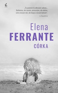 Córka - Elena Ferrante - ebook + audiobook + książka