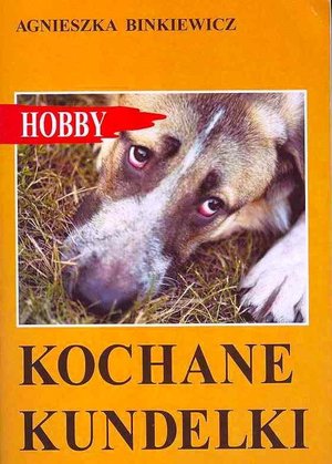 Kochane kundelki - Agnieszka Binkiewicz - książka