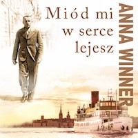 Miód mi w serce lejesz - Winner Anna - książka