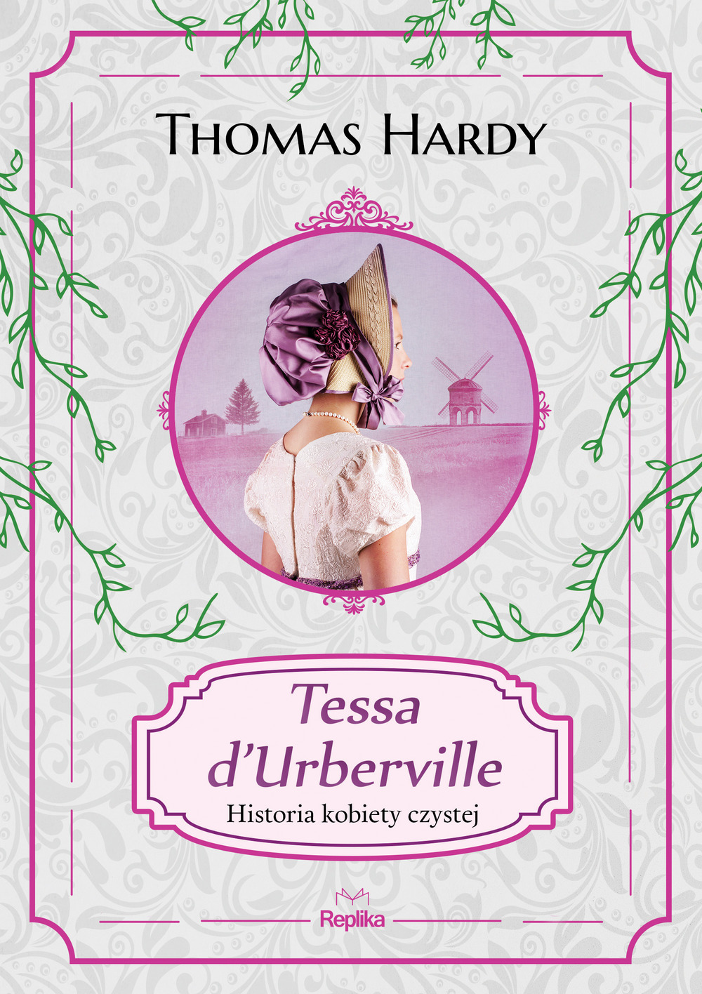 Tessa d`Urberville. Historia kobiety czystej - Thomas Hardy - książka