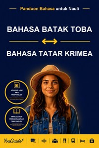 The Language Guide for Travelers - Batak Toba to Crimean Tatar - YouGuide - ebook