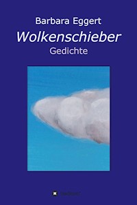 Wolkenschieber - Barbara Eggert - ebook