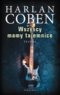 Wszyscy mamy tajemnice. Myron Bolitar - Harlan Coben - ebook + audiobook + książka
