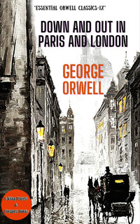 Down and Out in Paris and London - George Orwell - ebook + audiobook + książka