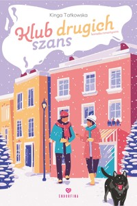 Klub Drugich Szans - Kinga Tatkowska - ebook + książka