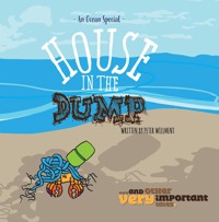 House in the Dump - Peter Willment - ebook