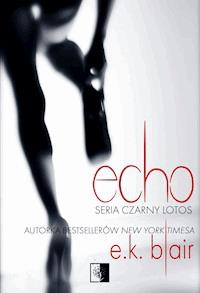 Echo - E.K. Blair - ebook + książka