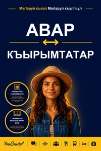 The Language Guide for Travelers - Avar to Crimean Tatar - YouGuide - ebook