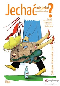 Jechać nie jechać? Tom 2 - Pablo  - książka