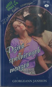 Dzień spełnionych marzeń - Georgeann Jansson - ebook