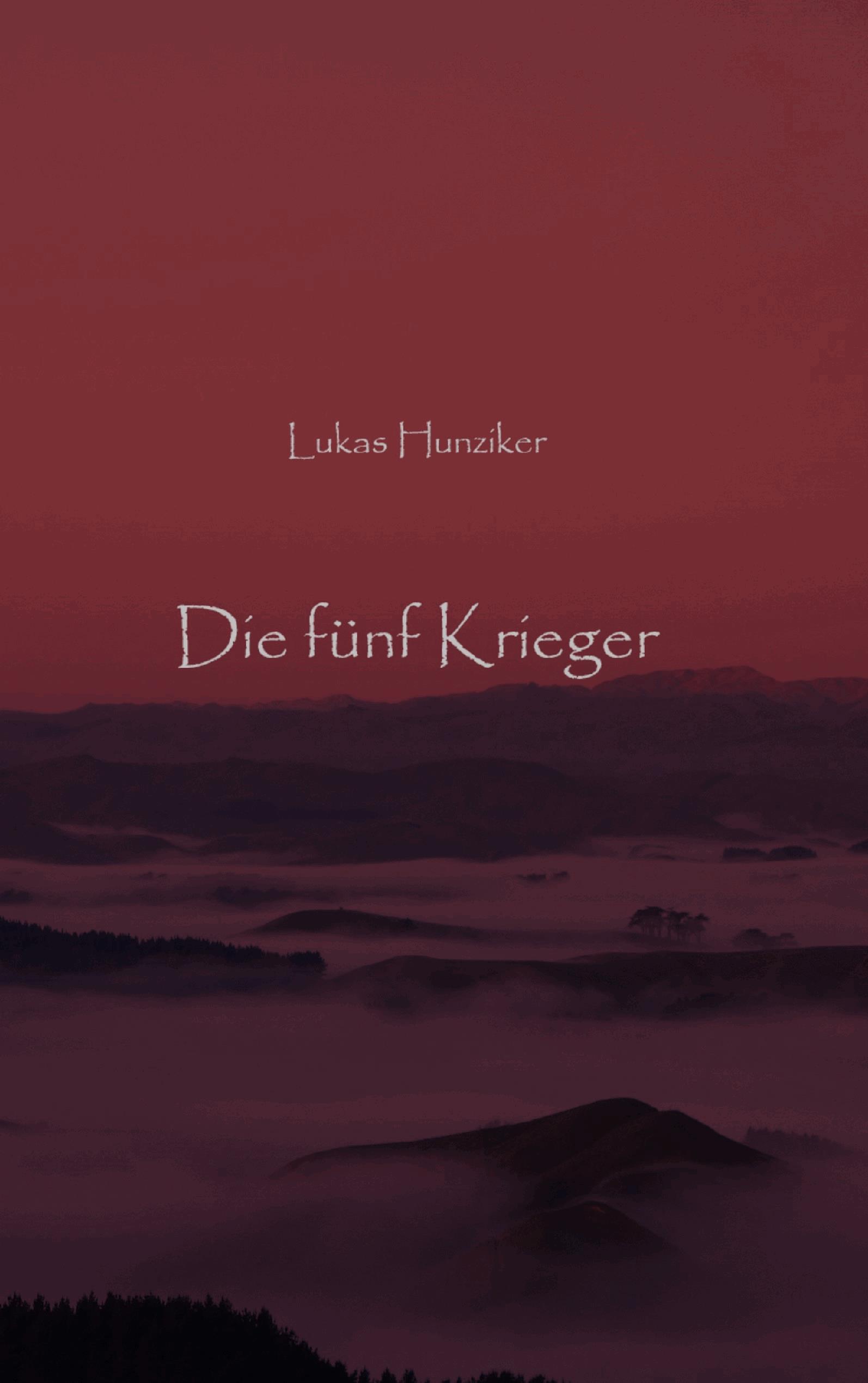 Die fünf Krieger