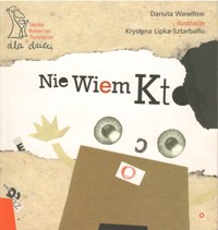 Nie wiem kto - Danuta Wawiłow - ebook