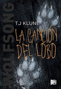 Wolfsong. La canción del lobo - Klune TJ - ebook
