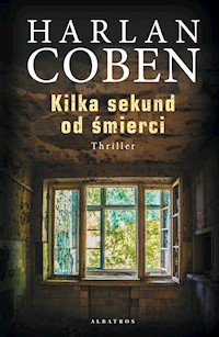 Kilka sekund od śmierci - Harlan Coben - ebook + audiobook + książka