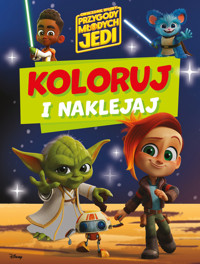 Koloruj i naklejaj. Gwiezdne wojny Przygody Młodych Jedi - zbiorowa praca - książka