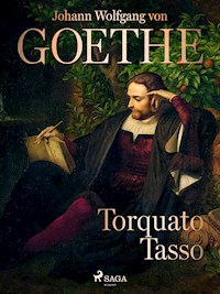 Torquato Tasso - Johann Wolfgang von Goethe - ebook