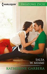 Salsa w Miami - Garbera Katherine - ebook