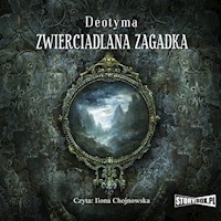 Zwierciadlana zagadka - Deotyma - ebook + audiobook
