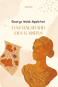 Das Halsband des Kaisers - George Webb Appleton - ebook