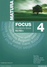 Matura Focus 4 Students Book wieloletni + CD - Kay Sue, Jones Vaughan, Brayshaw Daniel - książka
