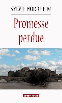 Promesse perdue - Sylvie Nordheim - ebook