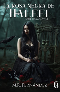 La rosa negra de Halefi - M.R. Fernández - ebook