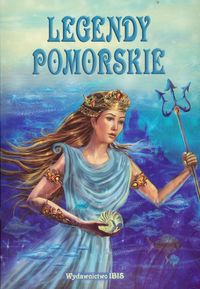 Legendy pomorskie - pod redakcją - ebook