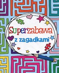 Superzabawa z zagadkami - Regan Lisa, Harris Joe - książka