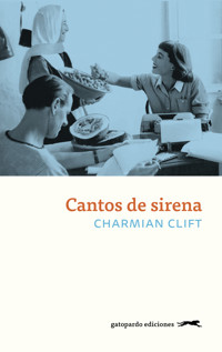 Cantos de sirena - Clift Charmian - ebook