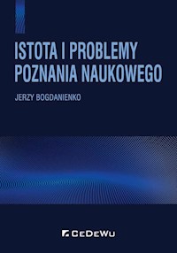Istota i problemy poznania naukowego - Bogdanienko Jerzy - książka
