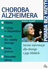 Choroba Alzheimera. Istotne informacje dla chorego i jego bliskich - Hubert Aupetit - ebook