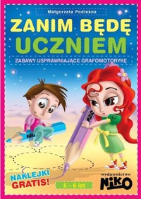 Zanim będę uczniem - Małgorzata Podleśna - książka