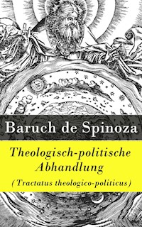 Theologisch-politische Abhandlung (Tractatus theologico-politicus) - Baruch de Spinoza - ebook