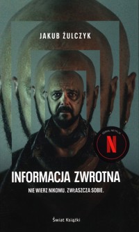 Informacja zwrotna - Jakub Żulczyk - ebook + audiobook + książka