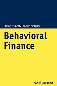 Behavioral Finance - Stefan Hilbert - ebook