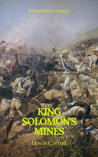 King Solomon's Mines (Prometheus Classics)(Active TOC & Free Audiobook) - Henry Rider Haggard - ebook