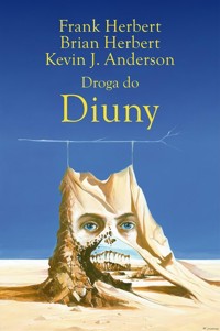 Droga do Diuny - Herbert Frank,Herbert Brian,Anderson Kevin J. - książka