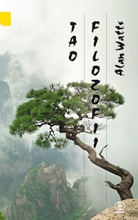 Tao filozofii. Zapis wykładów - Alan Watts - ebook