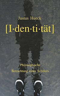 Identität - Justus Hueck - ebook
